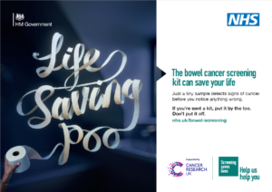 Life Saving Poo
The bowel cancer screening kit can save your life. Just a tiny sample detects signs of cancer before you notice anything wrong. If you’re sent a kit, put it by the loo. Don’t put it off.
